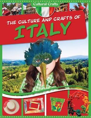 The Culture and Crafts of Italy