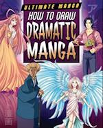 How to Draw Dramatic Manga
