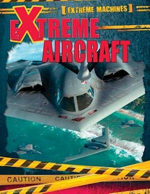 Extreme Aircraft