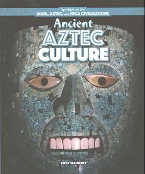 Ancient Aztec Culture