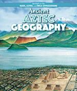 Ancient Aztec Geography
