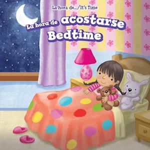 La hora de acostarse / Bedtime