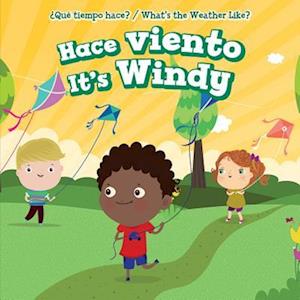 Hace viento / It's Windy