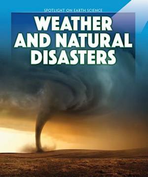 Weather and Natural Disasters