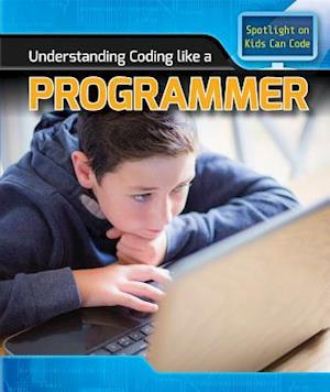 Understanding Coding Like a Programmer