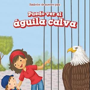 Puedo Ver El Aguila Calva (I See the Bald Eagle)