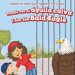 Puedo Ver El Aguila Calva / I See the Bald Eagle