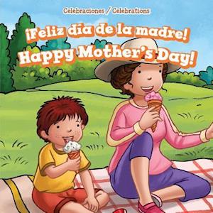 Feliz Dia de La Madre! / Happy Mother's Day!