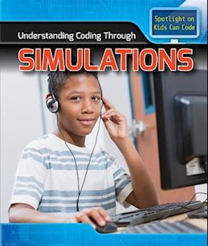 Understanding Coding Through Simulations