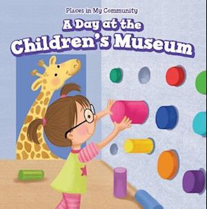 Day at the Children's Museum