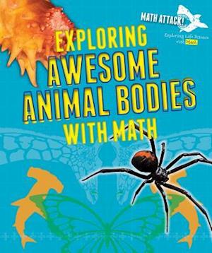 Exploring Awesome Animal Bodies with Math
