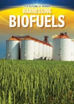 Harnessing Biofuels