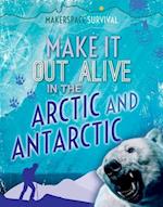 Make It Out Alive in the Arctic and Antarctic