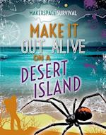Make It Out Alive on a Desert Island