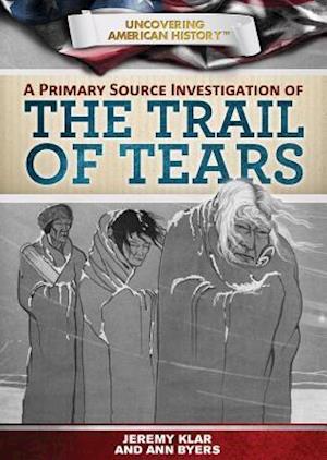 A Primary Source Investigation of the Trail of Tears