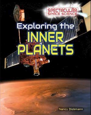 Exploring the Inner Planets