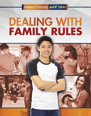 Dealing with Family Rules