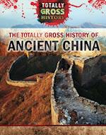 The Totally Gross History of Ancient China