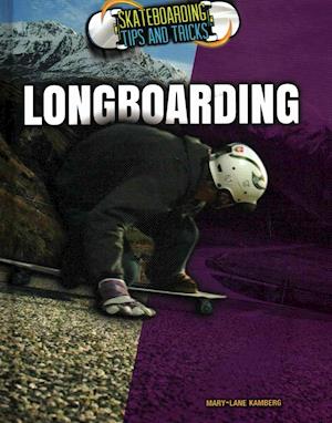 Longboarding