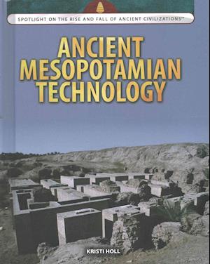 Ancient Mesopotamian Technology