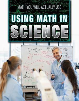 Using Math in Science