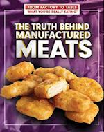 Truth Behind Manufactured Meats