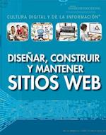 Disenar, Construir y Mantener Sitios Web (Designing, Building, and Maintaining Websites)