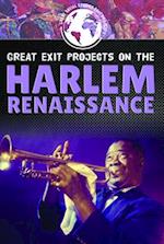 Great Exit Projects on the Harlem Renaissance
