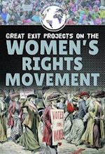 Great Exit Projects on the Women's Rights Movement
