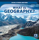 What Is Geography?