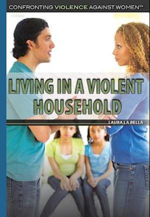 Living in a Violent Household