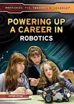 Powering Up a Career in Robotics