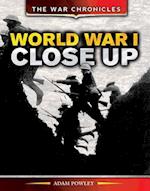 World War I Close Up