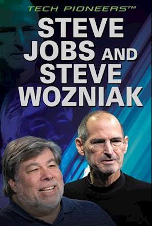 Steve Jobs and Steve Wozniak