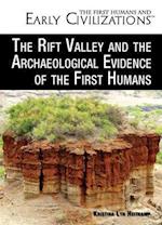 Rift Valley and the Archaeological Evidence of the First Humans
