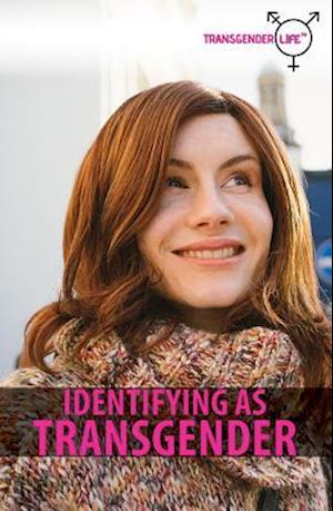 Identifying as Transgender