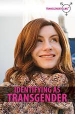 Identifying as Transgender