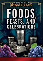 Foods, Feasts, and Celebrations