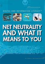 Net Neutrality and What It Means to You