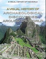 A Visual History of Archaeological Discoveries Around the World