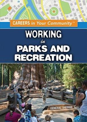 Working in Parks and Recreation