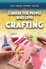 Careers for People Who Love Crafting