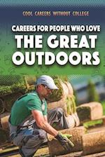 Careers for People Who Love the Great Outdoors