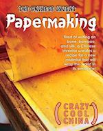 Chinese Invent Papermaking