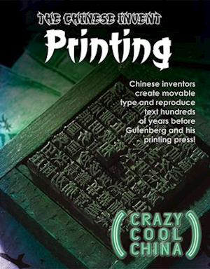 The Chinese Invent Printing