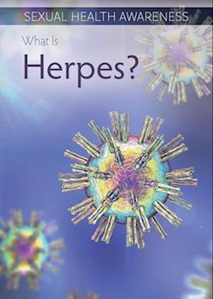 What Is Herpes?