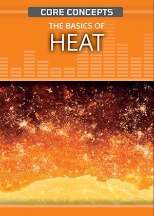 The Basics of Heat