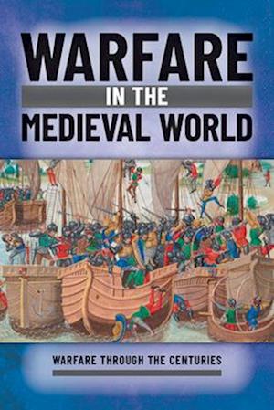 Warfare in the Medieval World