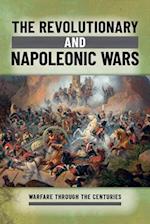 The Revolutionary and Napoleonic Wars