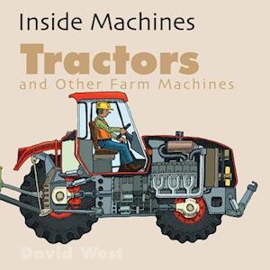 Tractors and Other Farm Machines